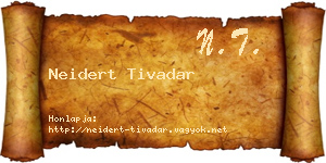 Neidert Tivadar névjegykártya